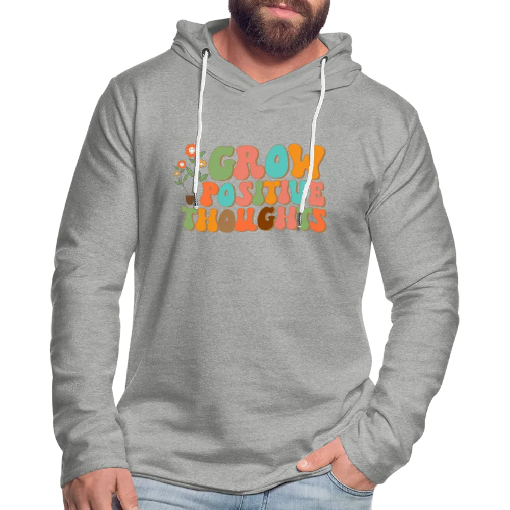 Grow Positive Thoughts Lightweight Terry Hoodie